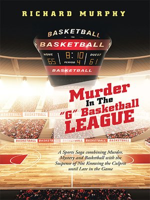 cover image of Murder in the "G" Basketball League